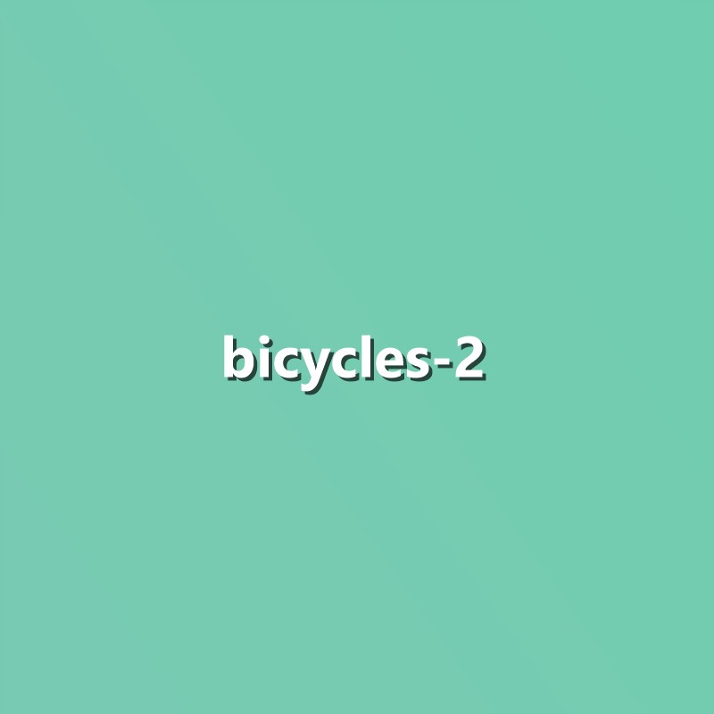 Bicycles - 2