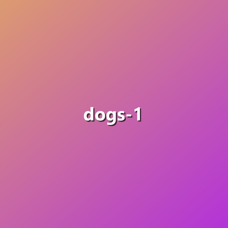 Dogs