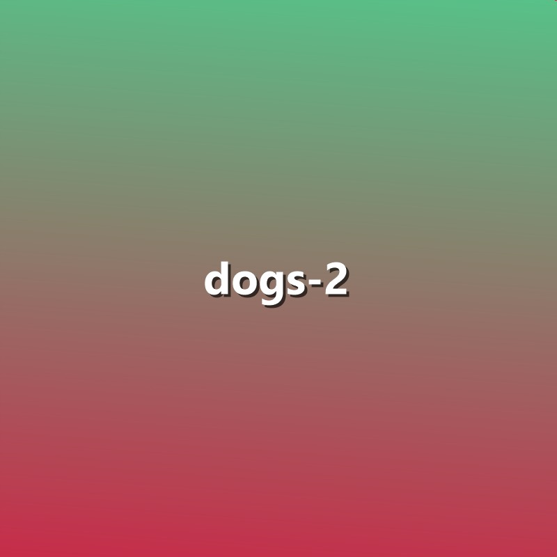 Dogs - 2