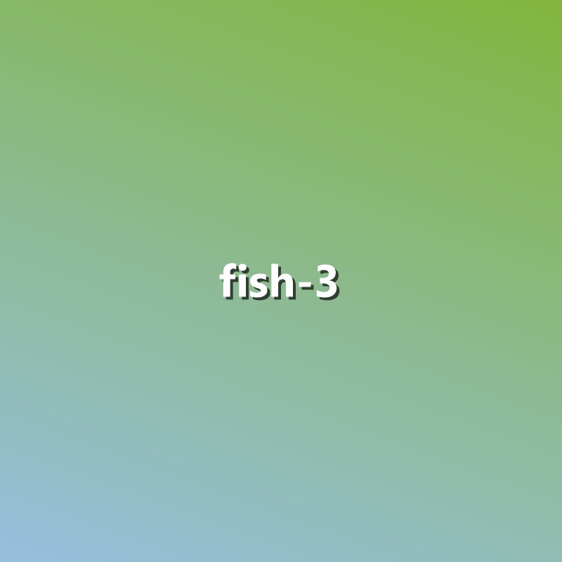 Fish - 3