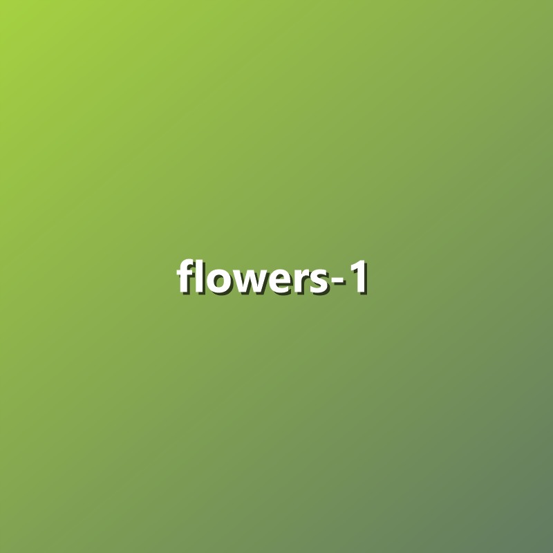 Flowers - 1